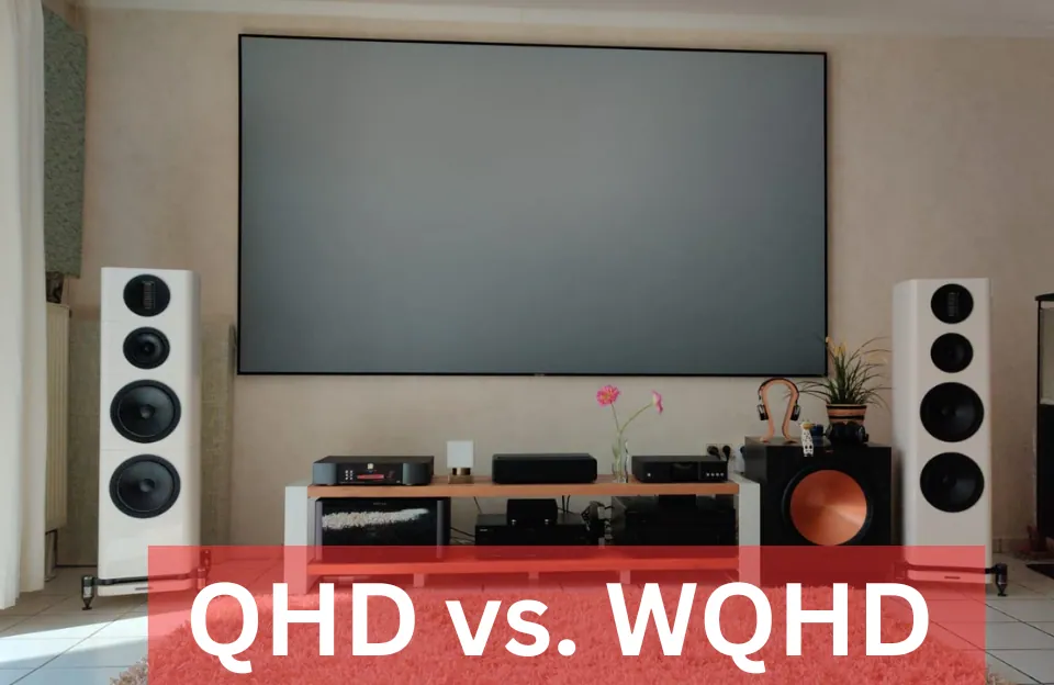 QHD vs. WQHD