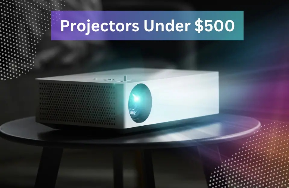 Best Projectors Under $500 - ProjectorPool.com
