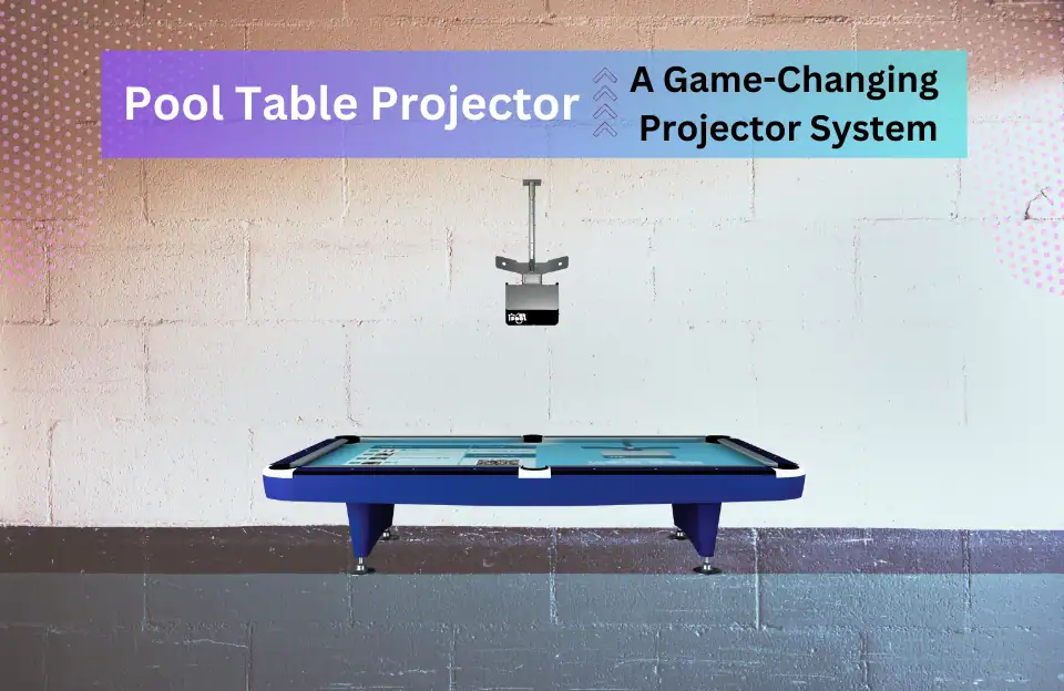 Pool Table Projector